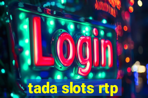 tada slots rtp